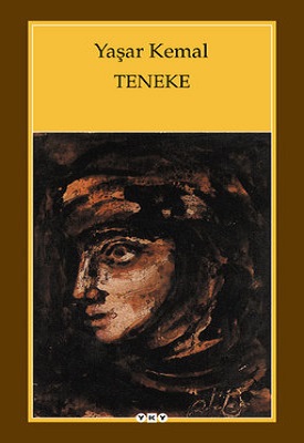 Teneke - Yaşar Kemal